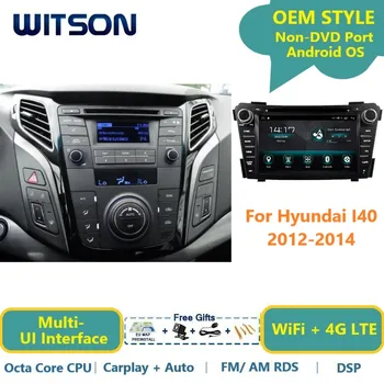 WITSON אנדרואיד 13 אוטומטי סטריאו יונדאי I40 2012-2014 Carplay רכב מולטימדיה נאבי רדיו במכונית GPS אודיו
