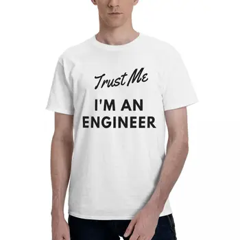 תאמין לי אני מהנדס 6 חולצת טי פנאי חם מכירה מצחיק חידוש למבוגרים חולצה Crewneck ברמה גבוהה גודל ארה 