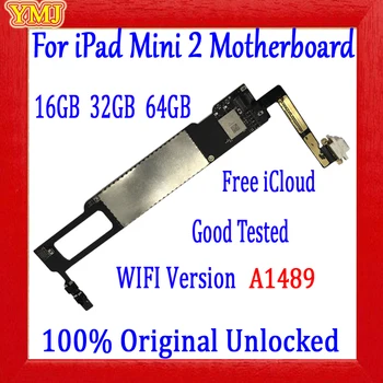 המקורי לפתוח את צלחת נקייה icloud עבור ipad mini 2 לוח האם A1489 גרסת Wifi&A1490/A1491 גרסת 3G לוח 16GB 32GB