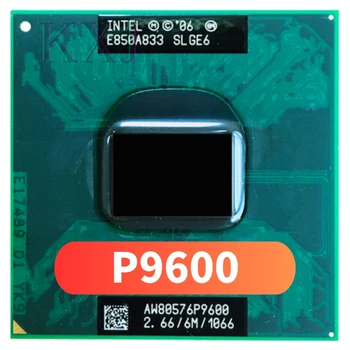 Intel Core 2 Duo Mobile P9600 SLGE6 2.6 GHz ליבה כפולה Dual-חוט המעבד 6M 25W שקע P