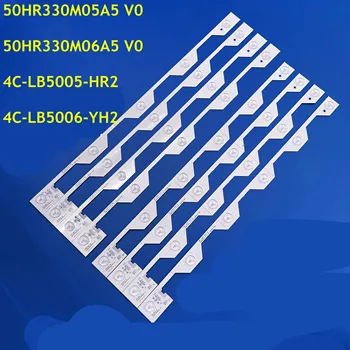 8PCS LED הרצועה 50HR330M05A5 V0 50HR330M06A2 V0 4C-LB5005-HR2 4C-LB5006-YH2 על 50UA6406 50UD6306 50U6500C 50U65CMC U50S6806S